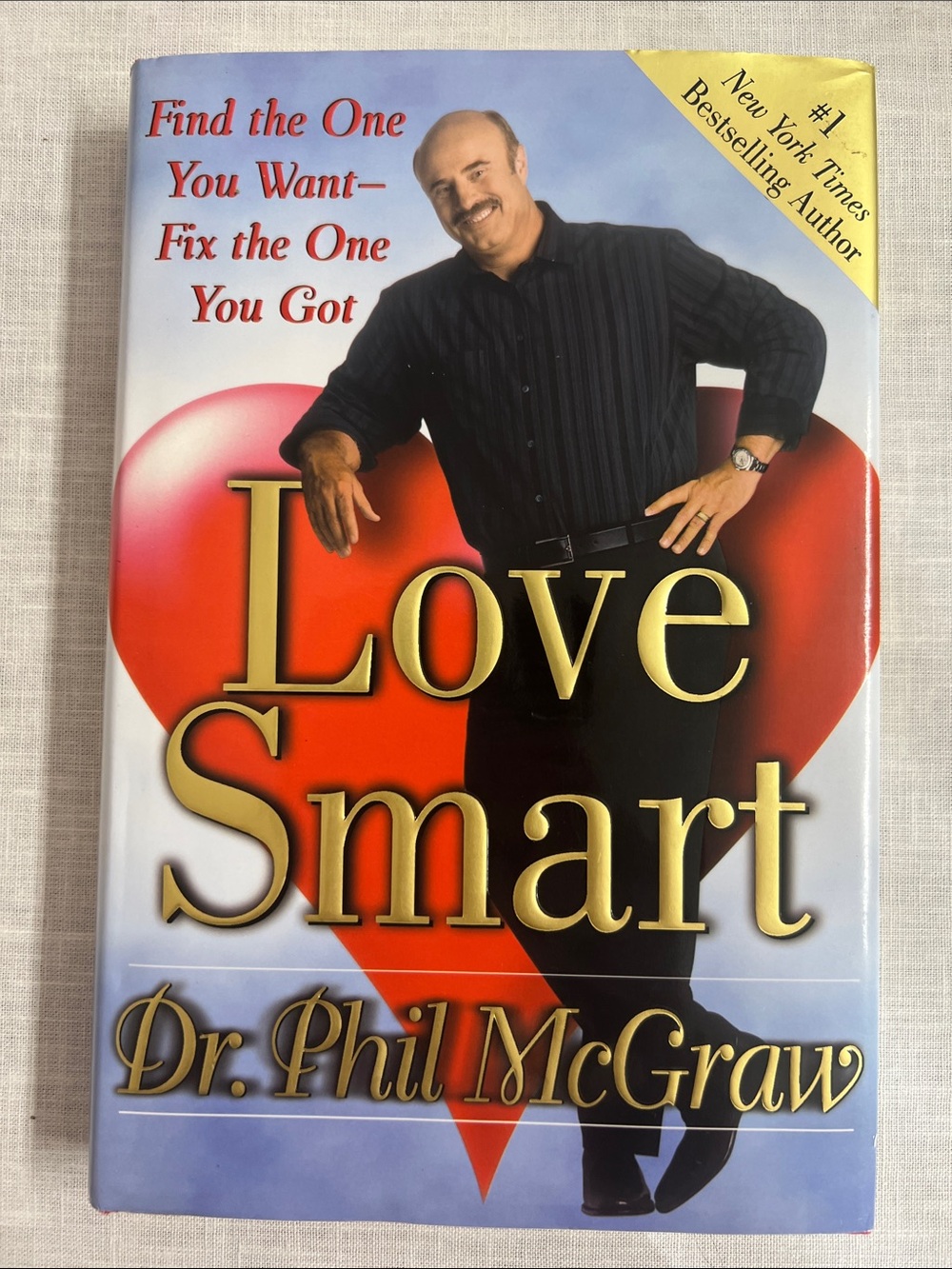 🌞 Love Smart by Dr. Phil McGraw - Hardcover Book, Red Heart Cover